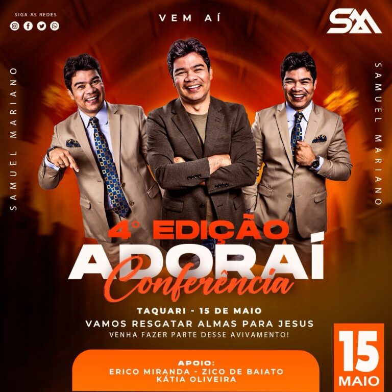 Vem ai a 4ª Edição da Adorai Conferência em Taquari