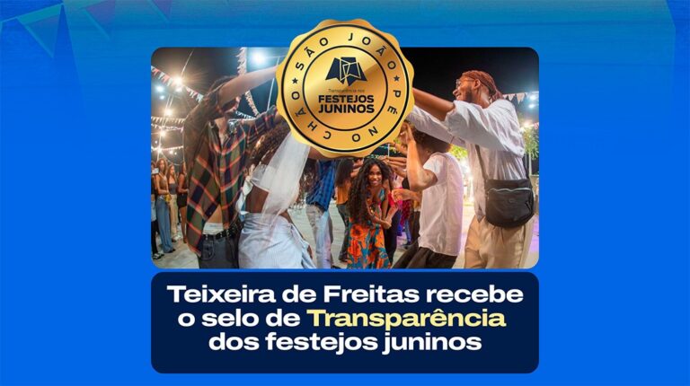 teixeira-de-freitas-recebe-certificado-de-transparencia-nos-festejos-juninos-2026-–-prefeitura-de-teixeira-de-freitas-–-bahia