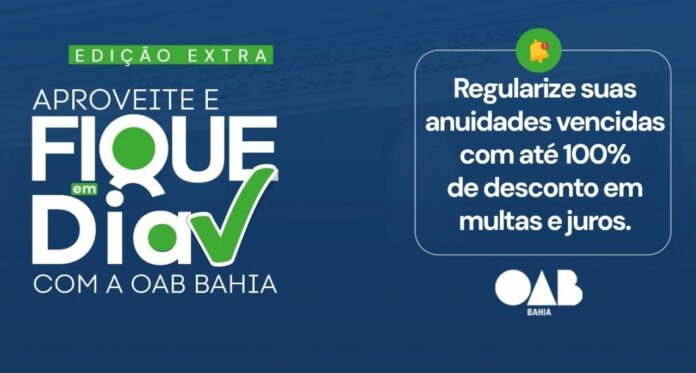 oab-ba-implanta-plano-de-regularizacao-financeira-para-2026