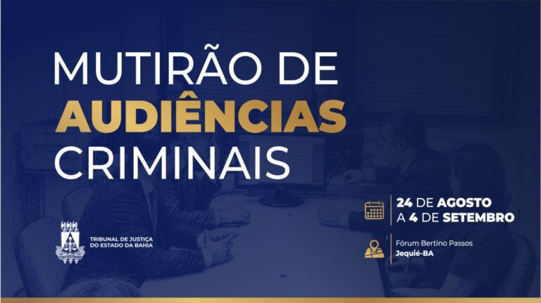jequie-tera-mutirao-criminal-para-realizar-mais-de-500-audiencias-em-14-dias