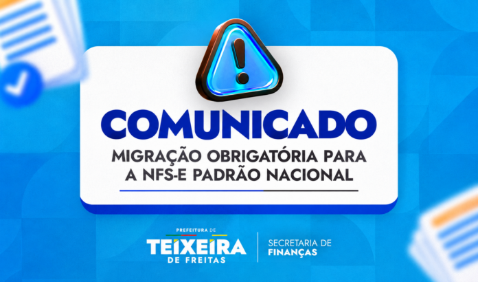 teixeira-de-freitas:-prestadores-devem-usar-emissor-nacional-em-novembro