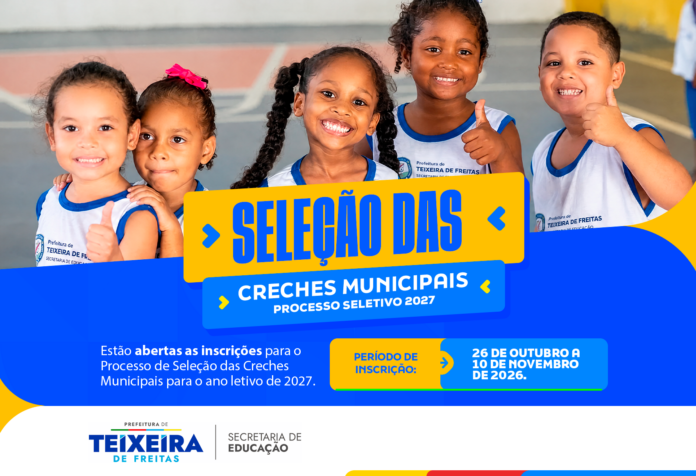 selecao-de-creches-municipais-de-teixeira-de-freitas-tem-prazo-ate-10-de-novembro